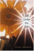 Life Under the Sun.